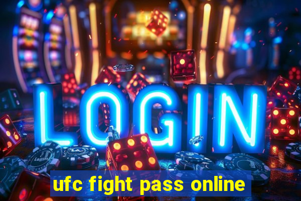 ufc fight pass online